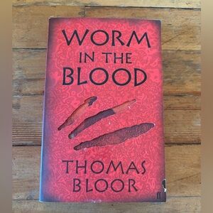 3/$20 Worm in the Blood Book by Thomas Bloor